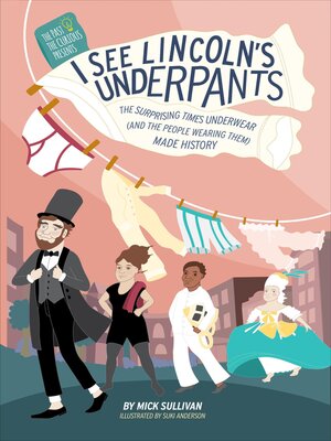 cover image of I See Lincoln's Underpants